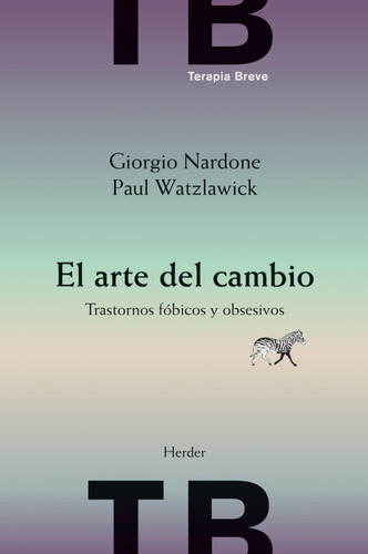 El Arte Del Cambio - Giorgio Nardone - Herder - Libro