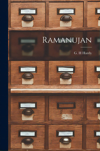 Ramanujan, De Hardy, G. H.. Editorial Hassell Street Pr, Tapa Blanda En Inglés