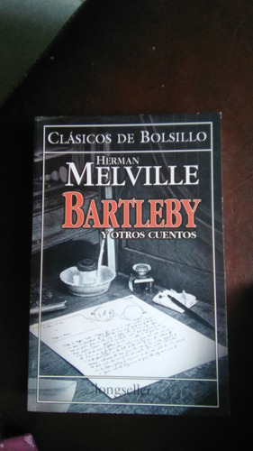 Bartleby Y Otros Cuentos, Herman Melville, Bolsillo