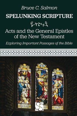 Libro Acts And The General Epistles Of The New Testament ...