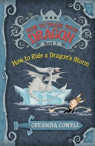 How To Ride A Dragon's Storm - How To Train Your Dragon 7  