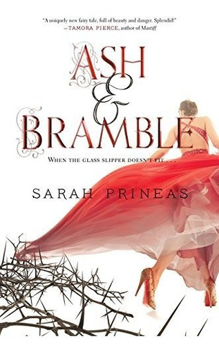 Book : Ash And Bramble - Prineas, Sarah