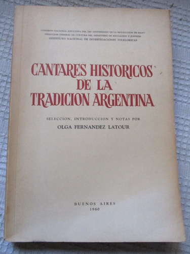 Fernández Latour - Cantares Históricos De La Tradición Argen