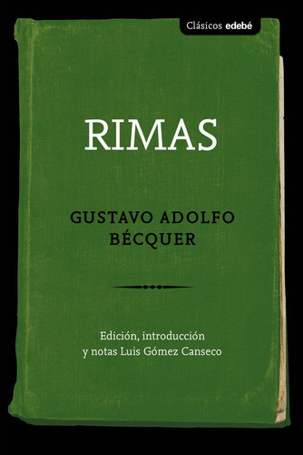 Las Rimas De Bãâcquer, De Edebé (obra Colectiva). Editorial Edebé, Tapa Blanda En Español