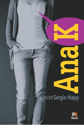 Ana K, de Napp, Sergio. Editora Edições Besourobox Ltda, capa mole em português, 2012