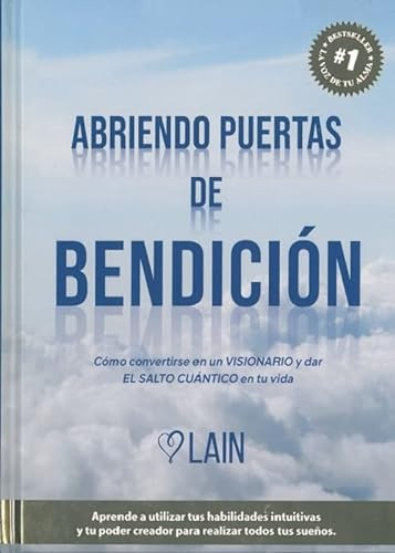 Libro Abriendo Puertas De Bendición Vol 4 Td  De Lain Gargia