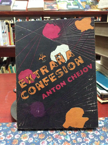 La Extraña Confesión. La Cerilla Sueca. Anton Chejov