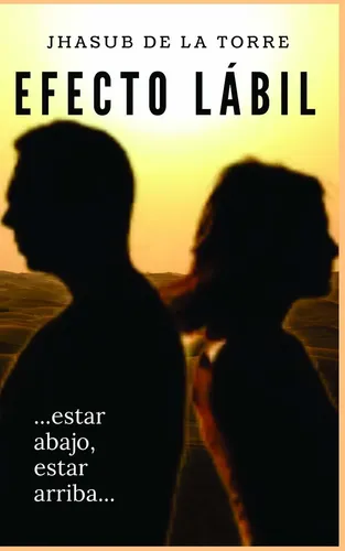 Libro Efecto Lábil: ...estar Abajo, Estar Arriba...