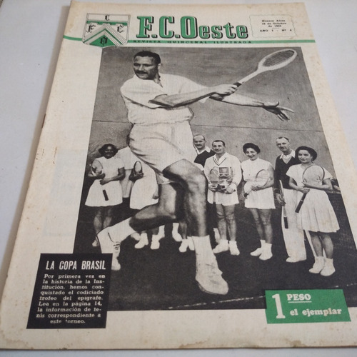 Ferro Carril Oeste: Rara Revista Partidaria De 1953 - N° 4