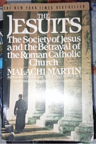 Los Jesuitas Historia Y La Traicion De La Iglesia Malachi