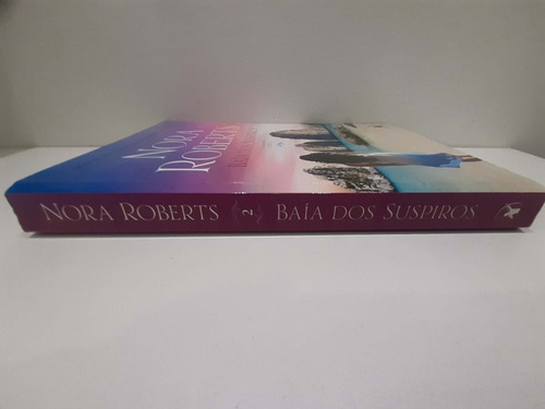 Livro - Os Guardiões 2 - Baía Dos Suspiros - Nora Roberts (Usado)