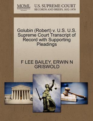 Libro Golubin (robert) V. U.s. U.s. Supreme Court Transcr...