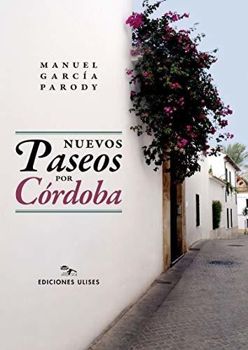 Nuevos Paseos Por Córdoba (tema Local)
