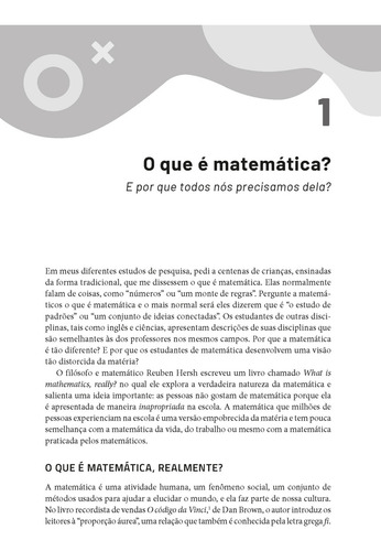 O Que a Matemática Tem a Ver com Isso?: Como Professores e Pais Podem Transformar a Aprendizagem da Matemática e Inspirar Sucesso, de Boaler, Jo. Editorial PENSO EDITORA LTDA.,Penguin Group Inc., capa mole em português, 2019