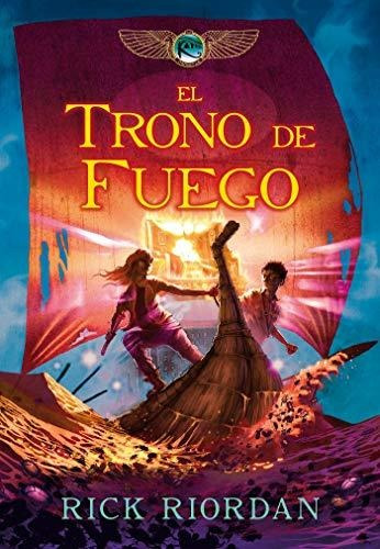 Libro : El Trono De Fuego / The Throne Of Fire (las Cronica
