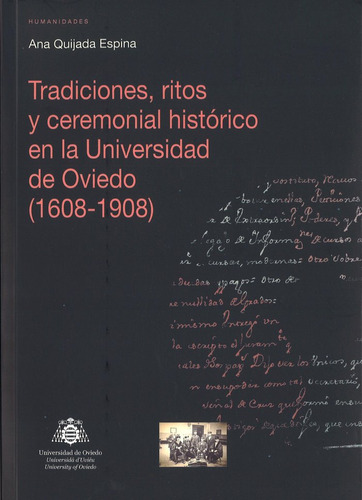 Tradiciones, Ritos Y Ceremonial Historico En La Universid...
