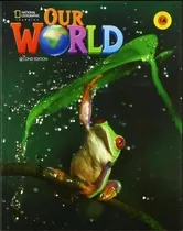 Comprar Our World 1a (2nd.ed.) Combo Split A - Student's Book + Access Code Online Practice, De Pinkley, Diane. Editorial National Geographic Learning, Tapa Blanda En Inglés Internacional, 2021
