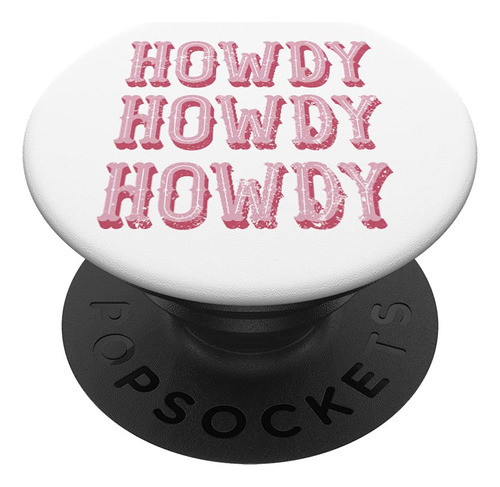 Blanco Howdy Rodeo Western Country Vaquera Sur Popsockets