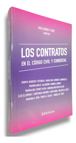 Los Contratos En El Codigo Civil Y Comercial - Tinti
