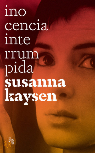 Libro Inocencia Interrumpida - Kaysen, Susanna