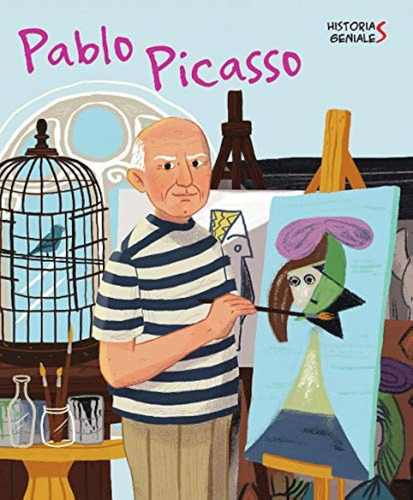 Pablo Picasso Historias Geniales (vvkids) / J. Kent