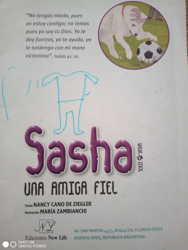 Sasha, Una Amiga Fiel- Nancy Cano De Ziegler. Ed. N Life Inf