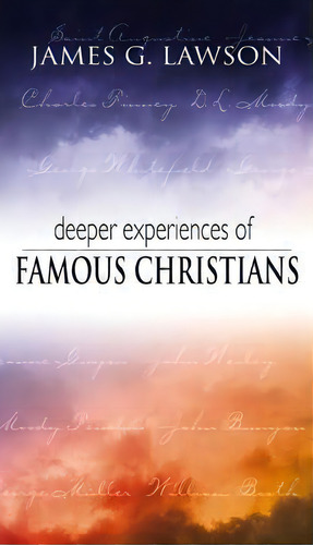 Deeper Experiences Of Famous Christians, De J. Gilchrist Lawson. Editorial Whitaker House U S, Tapa Blanda En Inglés