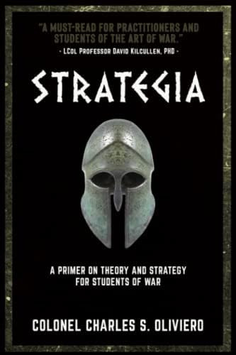 Libro: Strategia: A Primer On Theory And Strategy For Of War