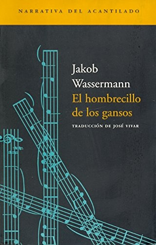 El Hombrecillo De Los Gansos, Jakob Wassermann, Acantilado