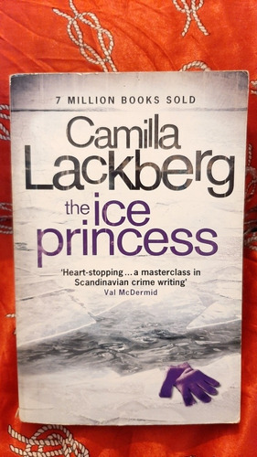 The Ice Princess (en Ingles) - Camilla Lackberg
