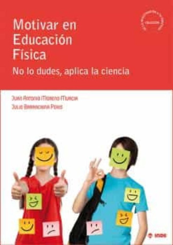 Motivar En Educacion Fisica   No Lo Dudes  Aplica La Ciencia