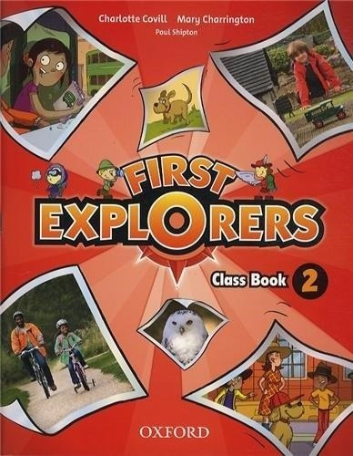 First Explorers 2 - Sb Charlotte Covill Oxford