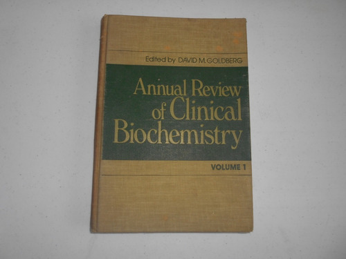 Annual Review Of Clinical Biochemistry.  Vol. 1.  1980.