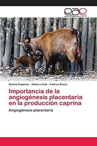 Libro: Importancia Angiogénesis Placentaria Prod&..