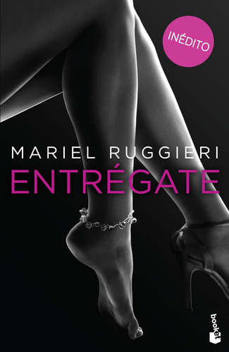 Entrégate De Ruggieri, Mariel - Booket
