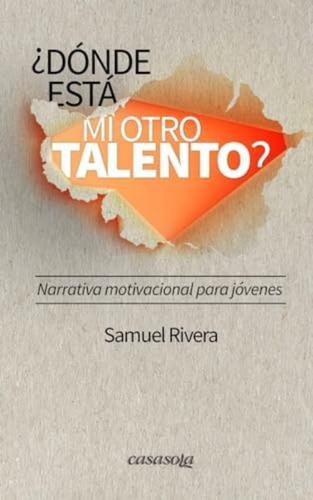 Libro:  ¿dónde Está Mi Otro Talento? (spanish Edition)