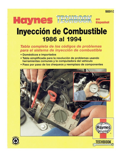 Manual Técnico Automotriz Inyección De Combustible Haynes