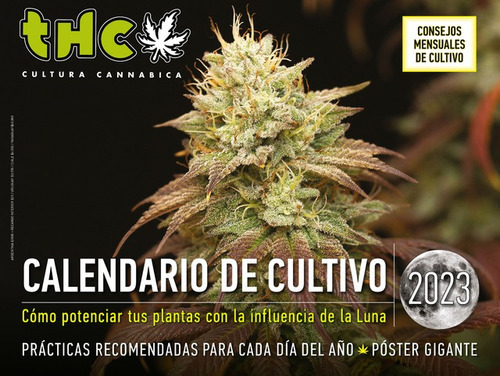 Calendario De Cultivo 2023 - Ed. Cultura Cannabica 