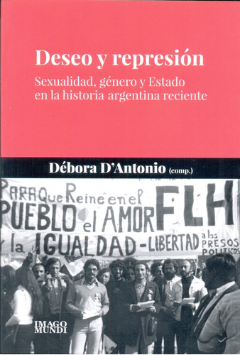 Deseo Y Represion - D' Antonio, Debora