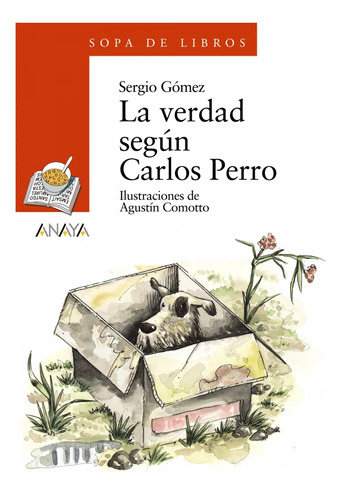 Libro La Verdad Según Carlos Perro - Gomez, Sergio