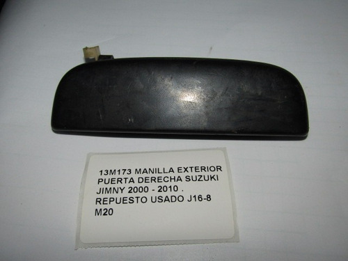 Manilla Exterior Puerta Derecha Suzuki Jimny 2000 - 2010