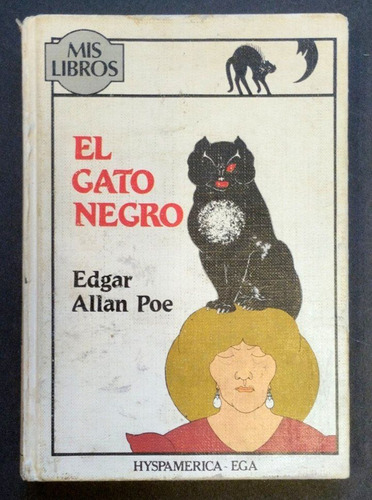 Edgar Allan Poe. El Gato Negro