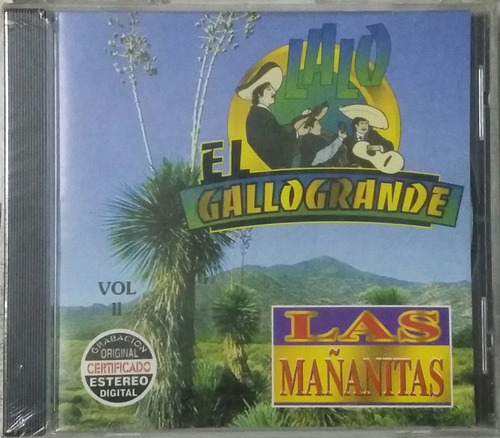 Cd Lalo El Gallo Grande Vol Ii + Las Mañanitas + Nuevo
