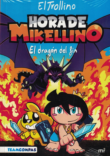 Hora De Mikellino El Dragon Del Fin