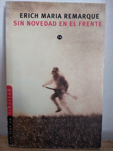 Sin Novedad En El Frente Erich Maria Remarque