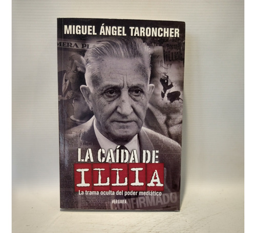 La Caida De Illia Miguel Angel Taroncher Vergara