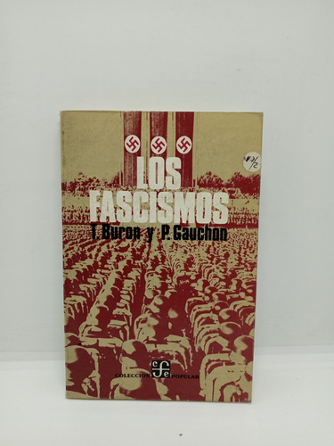 Los Fascismos - T. Buron - P. Gauchon - Nuevo 