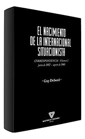 El Nacimiento De La Internacional Situacionista  D  Iuqyes