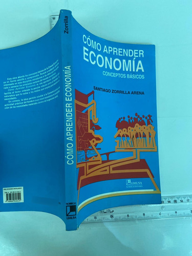 Como Aprender Economia Conceptos Basicos Santiago Zorrilla A (Usado)
