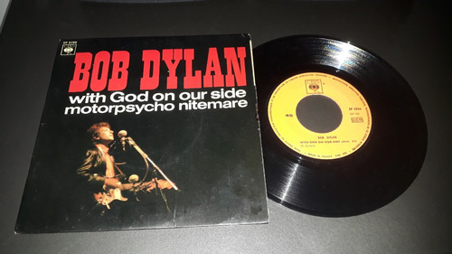 Raro Compacto 7' Bob Dylan With God On Our Side 1966 França